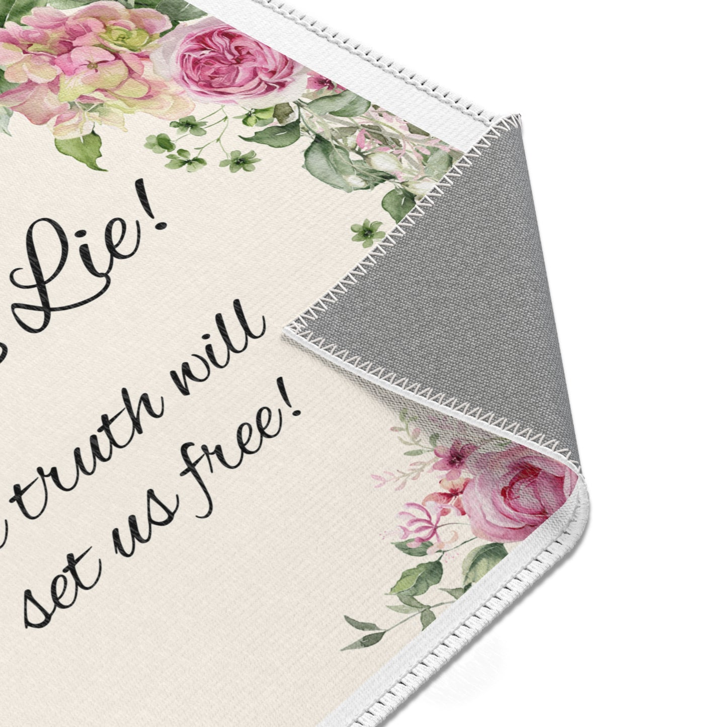 Area Rugs- No need to lie. The truth will set us free!