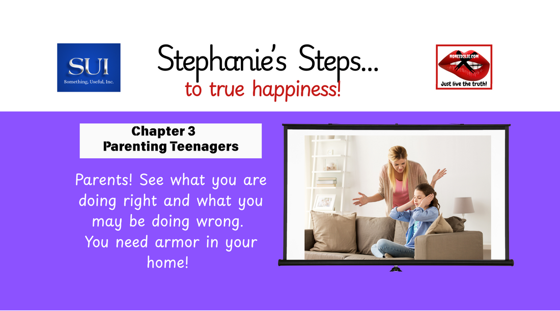 Chapter 3 - Parenting teenagers is not easy!
