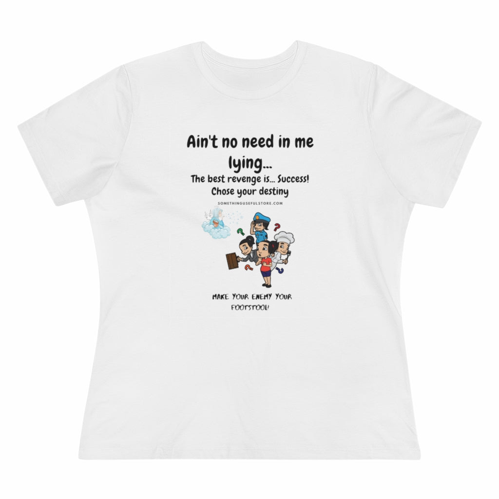 The best revenge is success | Women's Premium Tee