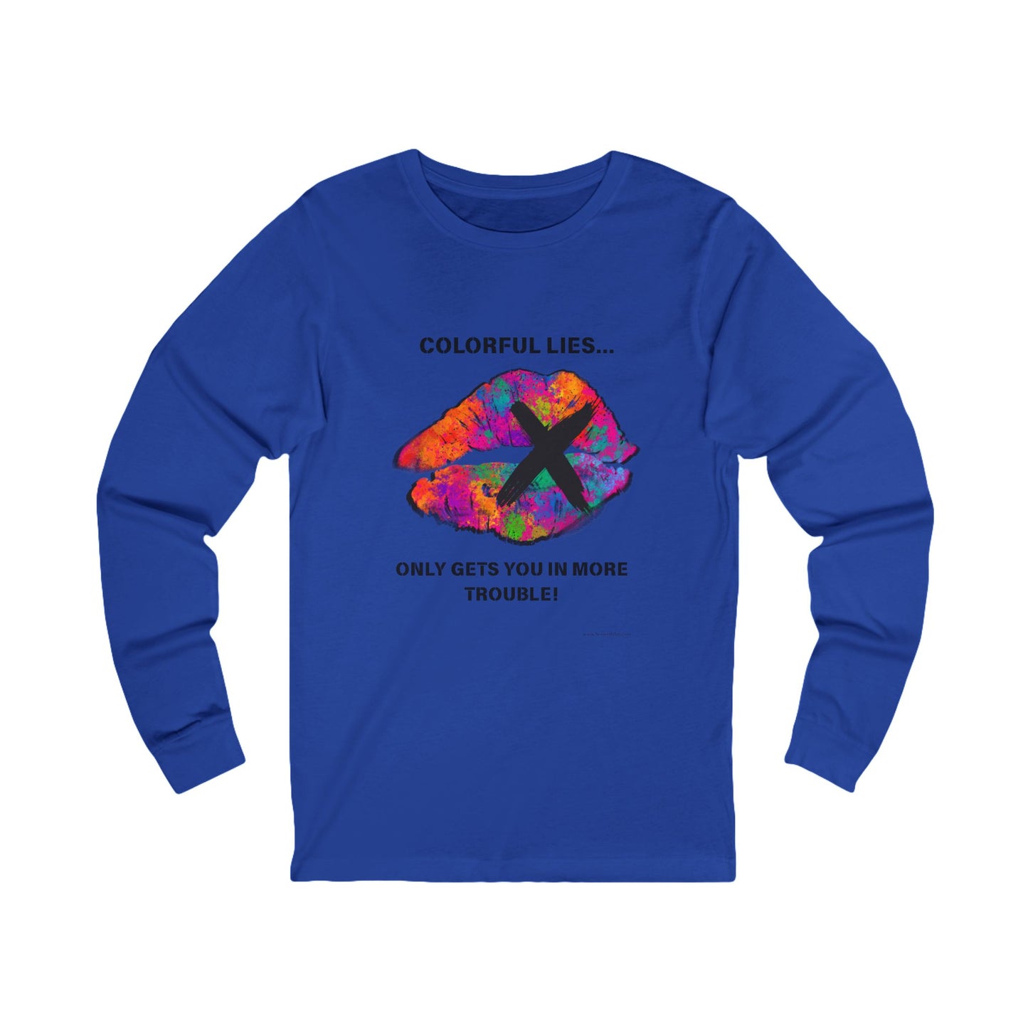 Colorful Lies Unisex Long Sleeve Tee,
