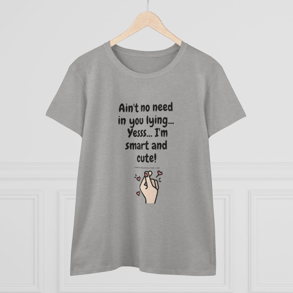 Yesss... I'm smart and cute | Women's Heavy Cotton Tee