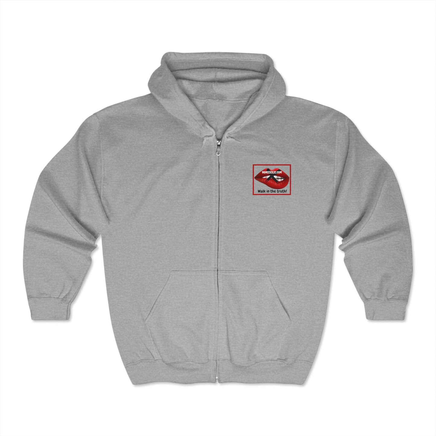 Zip Hooded Sweatshirt- No Need 2 Lie