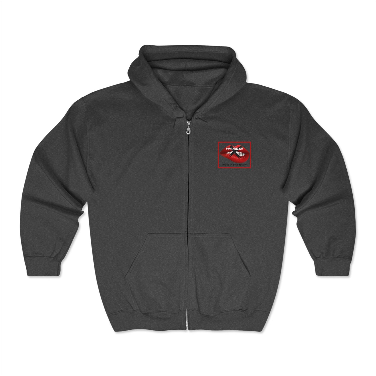 Zip Hooded Sweatshirt- No Need 2 Lie