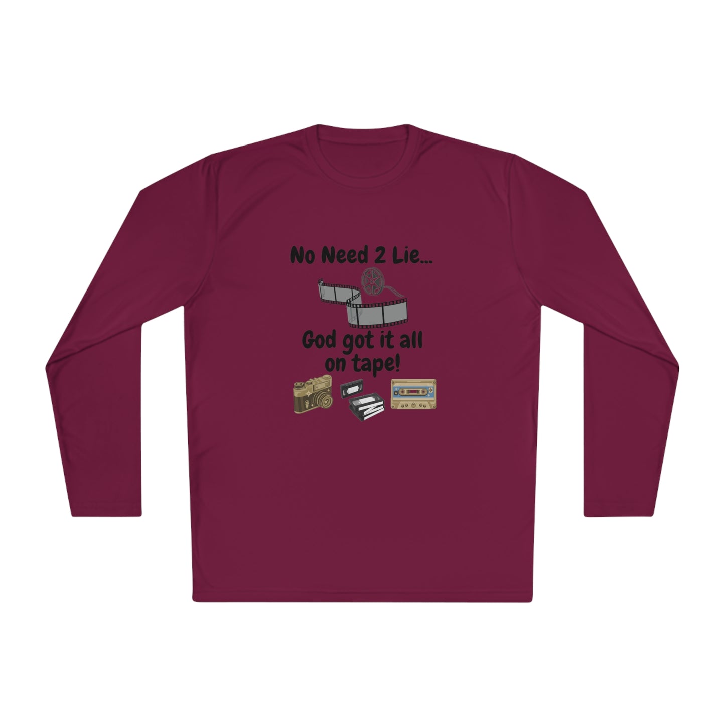 Unisex Lightweight Long Sleeve Tee- God got it all on tape!