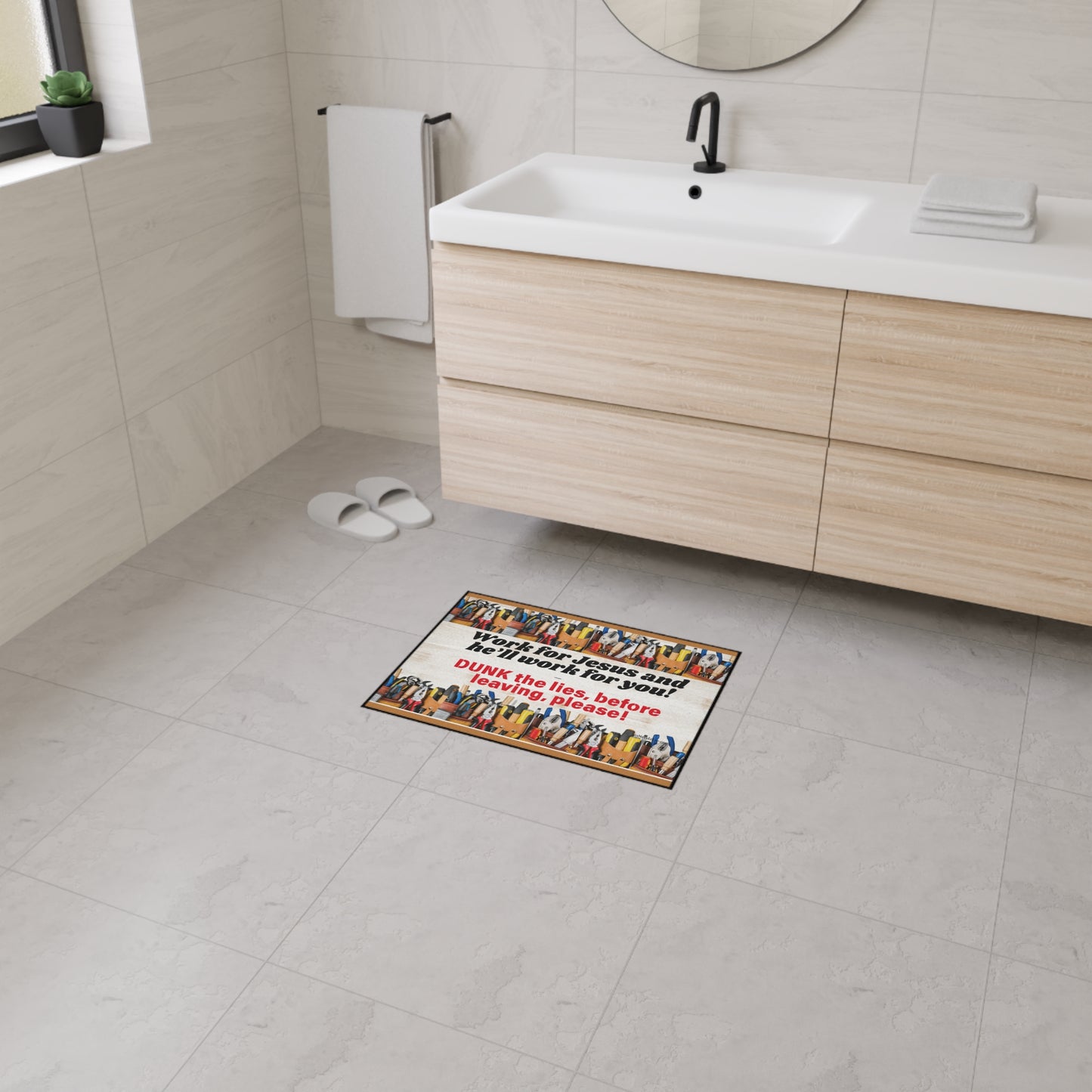 Heavy Duty Bathroom Foor Mat - Dunk the lies before leaving!