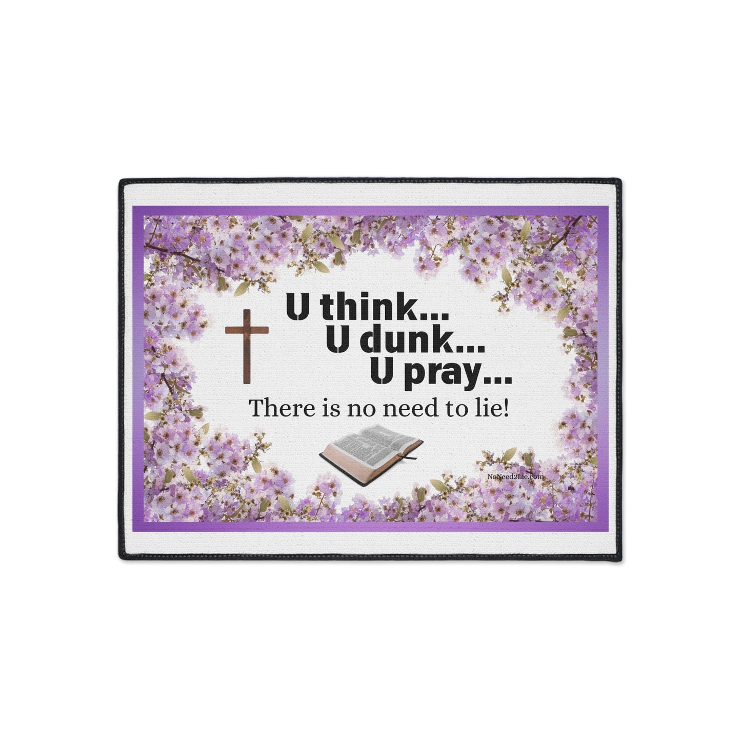 Heavy Duty Floor Mat - You Think, dunk and pray!