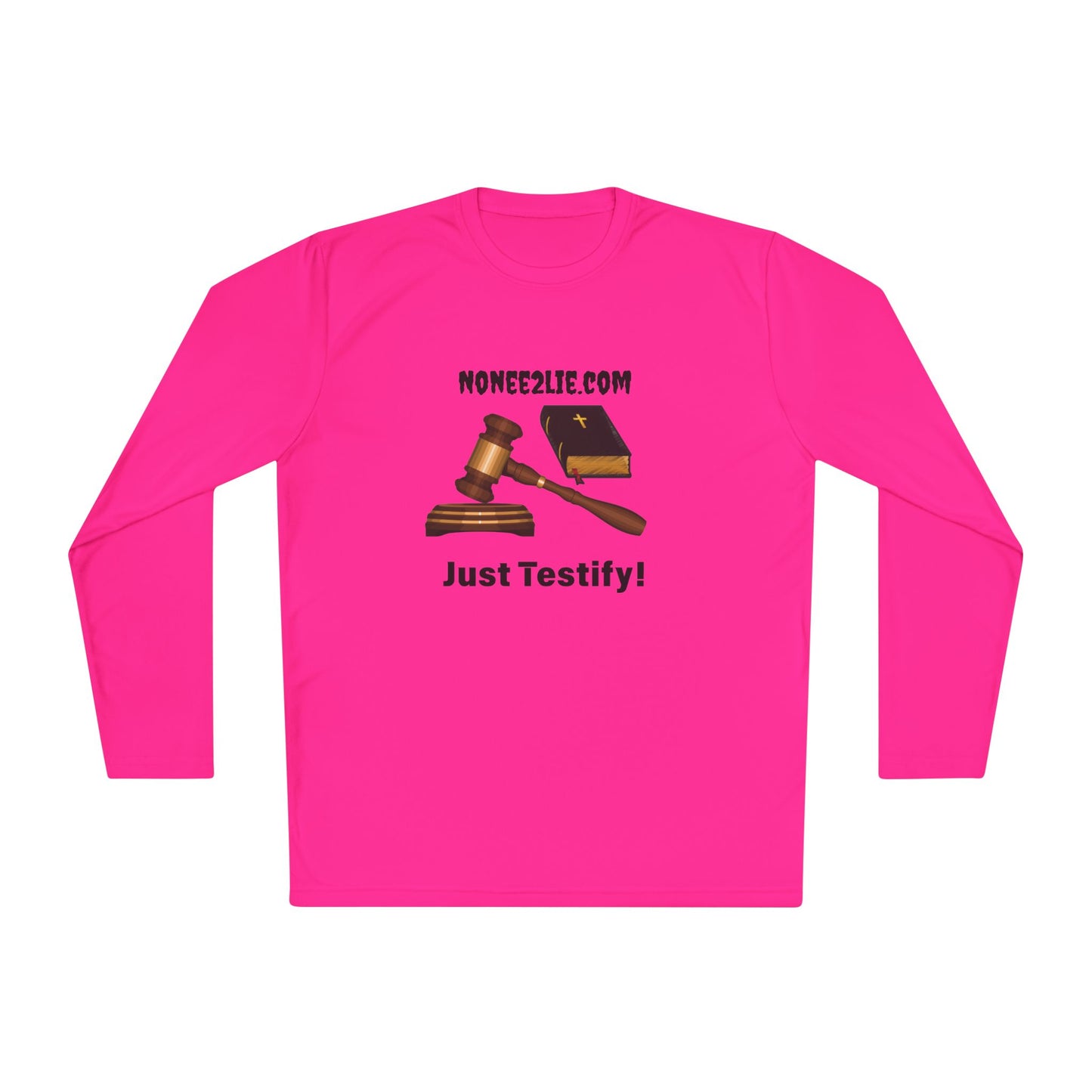Just Testify! Lightweight Long Sleeve Tee: