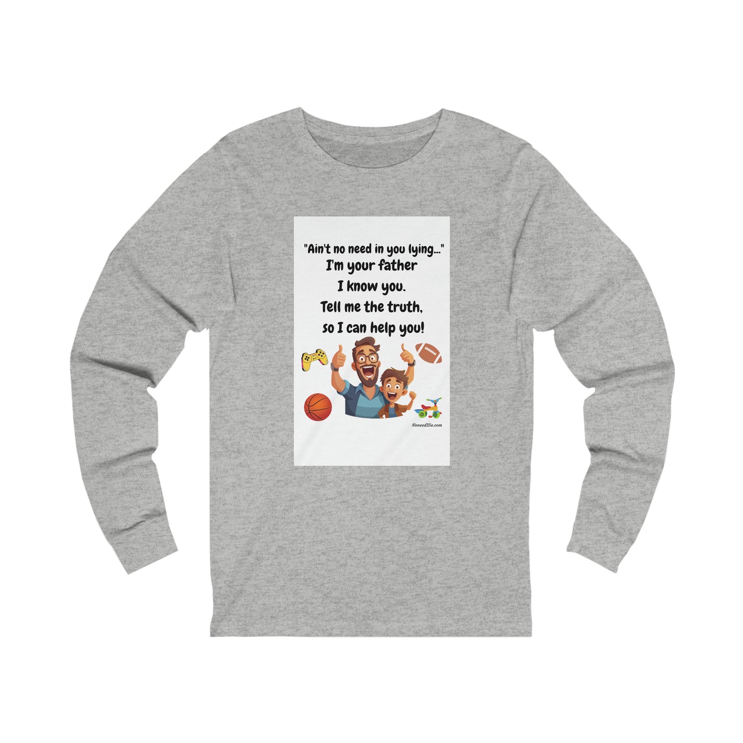 Men's Jersey Long Sleeve Tee - I'm your father. Tell me the truth...so I can help you.