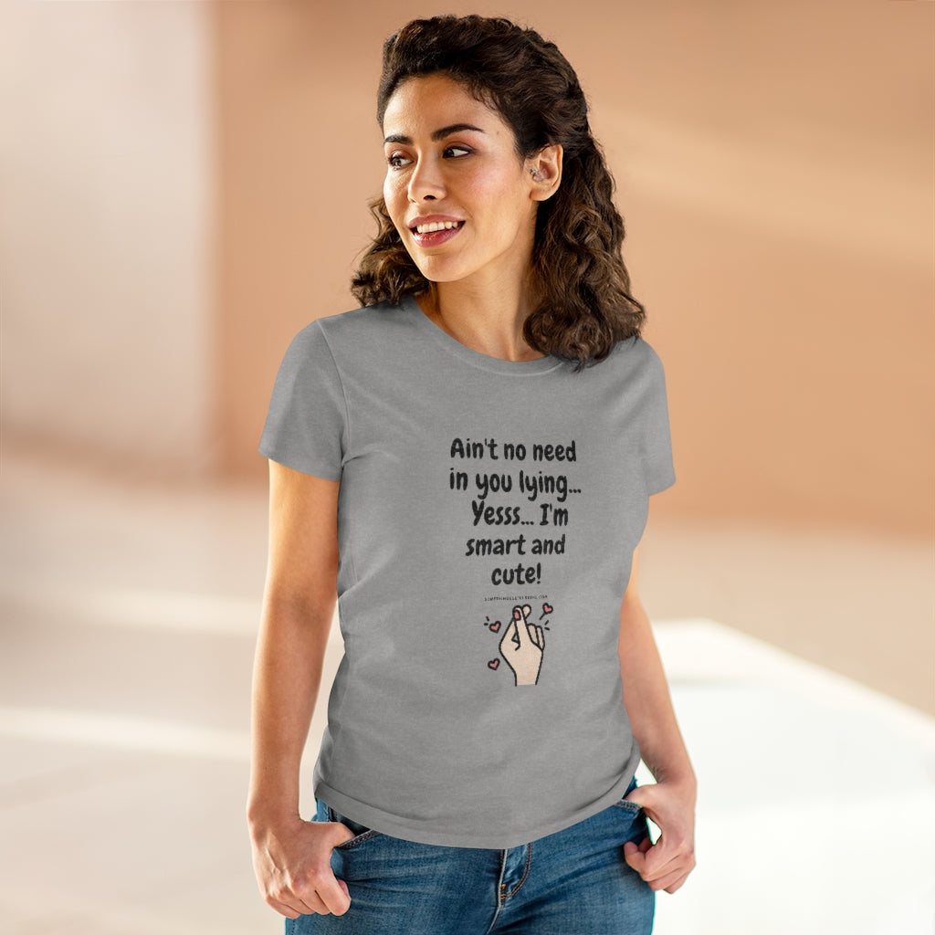 Yesss... I'm smart and cute | Women's Heavy Cotton Tee